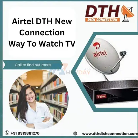 Airtel DTH New Connection – The Best Way To Watch TV - 1