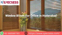 Window Blinds for Office in Hyderabad