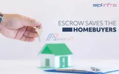 Escrow Saves the Homebuyers | EIPL-INFRA - 1