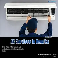 Get The Best AC Repair Services In Dwarka