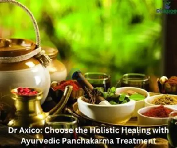 Dr Axico: Choose the Holistic Healing with Ayurvedic Panchakarma Treatment - 1/1