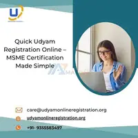 Quick Udyam Registration Online – MSME Certification Made Simple