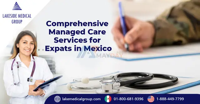 Comprehensive Managed Care for Expats in Mexico - Lakeside Medical Group (LMG) - 1/5