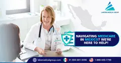Comprehensive Managed Care for Expats in Mexico - Lakeside Medical Group (LMG) - 4