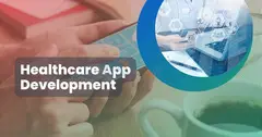 Healthcare App Development Company in USA