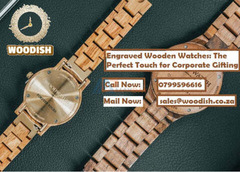 ENGRAVED WOODEN WATCHES: THE PERFECT TOUCH FOR CORPORATE GIFTING